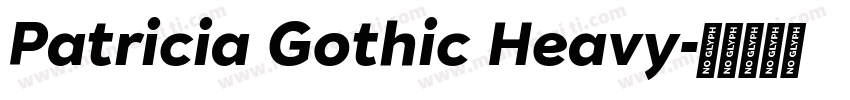 Patricia Gothic Heavy字体转换